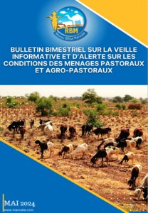 Lire la suite à propos de l’article Bulletin bimestriel de veille informative et d’alerte sur les conditions des ménages pastoraux et agropastoraux