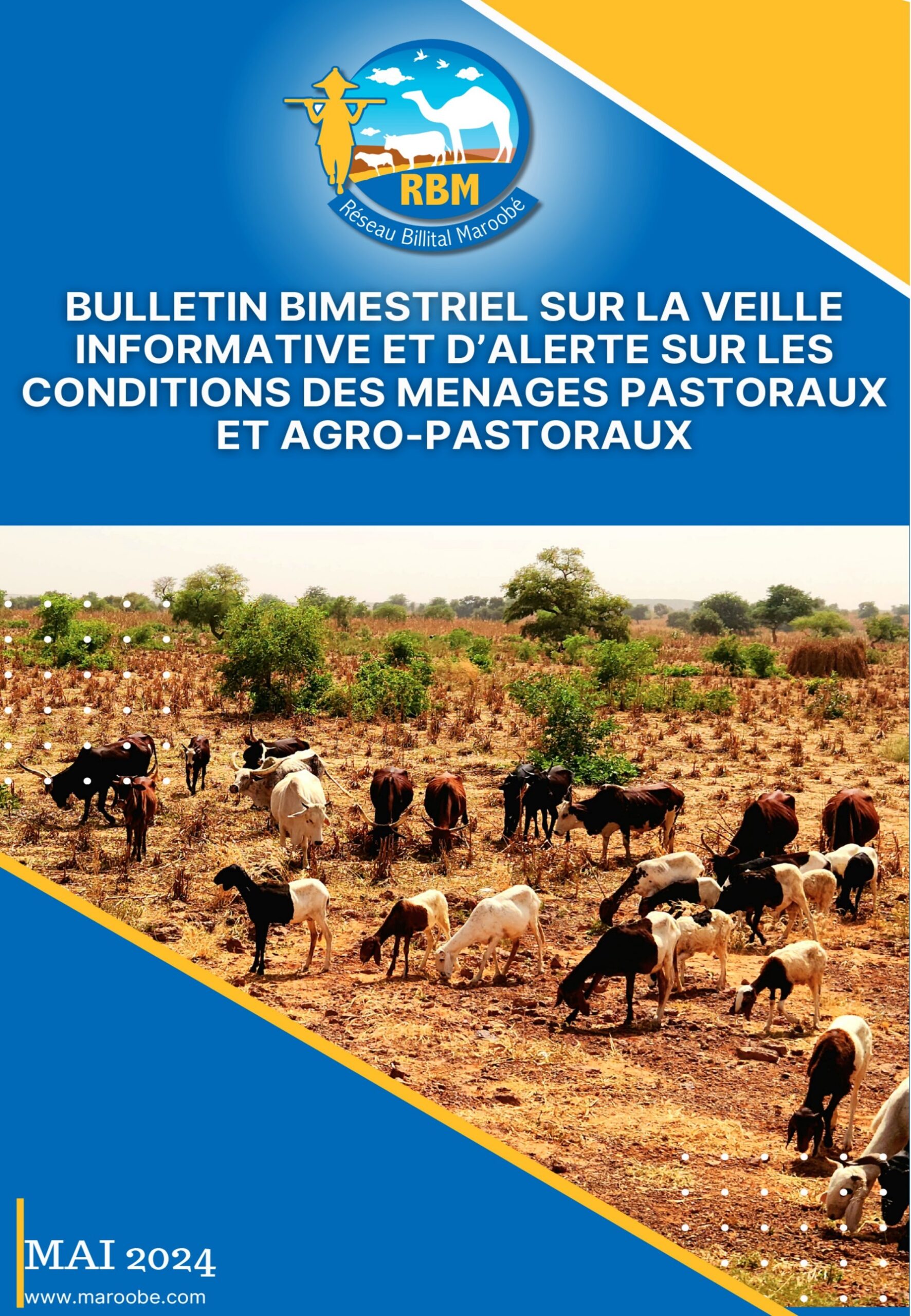 You are currently viewing Bulletin bimestriel de veille informative et d’alerte sur les conditions des ménages pastoraux et agropastoraux