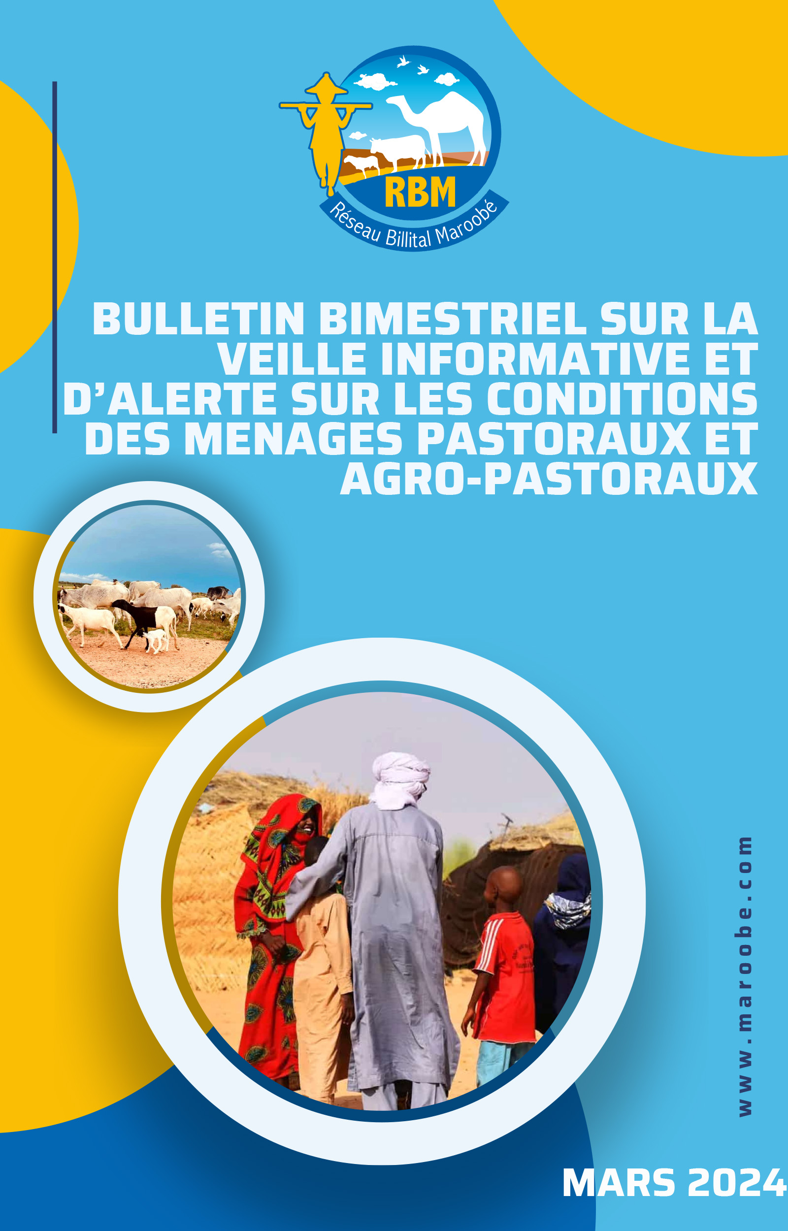 You are currently viewing Bulletin régional bimestriel sur la veille informative et d’alertes sur les conditions des ménages pastoraux et agropastoraux, Mars 2024