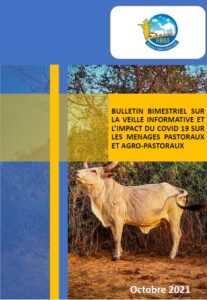 Lire la suite à propos de l’article Bulletin bimestriel sur la veille informative et l’impact du COVID 19 sur les ménages pastoraux et agropastoraux – Oct 2021