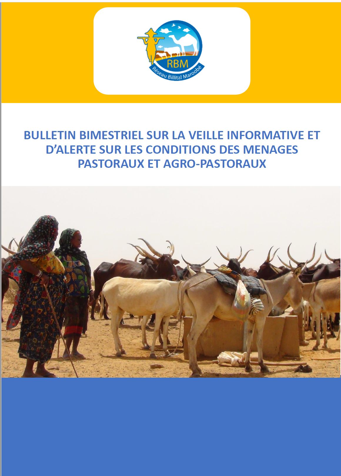 You are currently viewing Bulletin bimestriel sur la veille informative et d’alerte sur les conditions des ménages pastoraux et agro-pastoraux – Octobre 2022