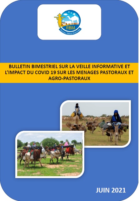 You are currently viewing Bulletin bimestriel sur la veille informative et l’impact du Covid 19 sur les menages pastoraux et agro-pastoraux de Juin 2021